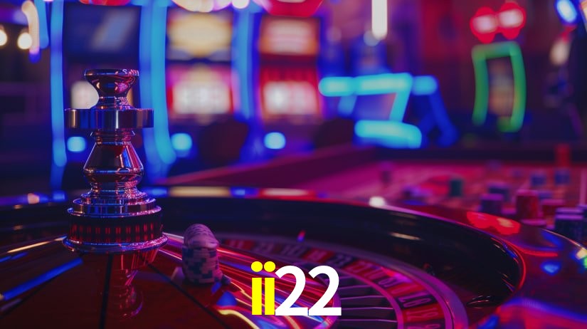 ii22: Jogos de Caça-Níqueis-Altas Recompensas, Roleta-Velocidade, Blackjack-Desafios Máximos